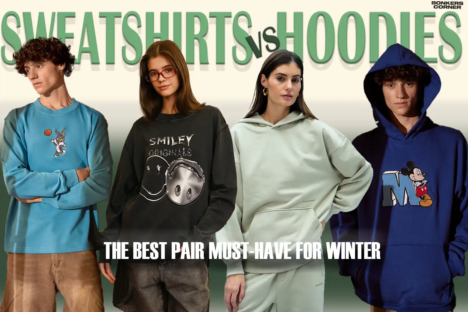 A cozy comparison of sweatshirts and hoodies, showcasing the best winter styles at Bonkers Corner.