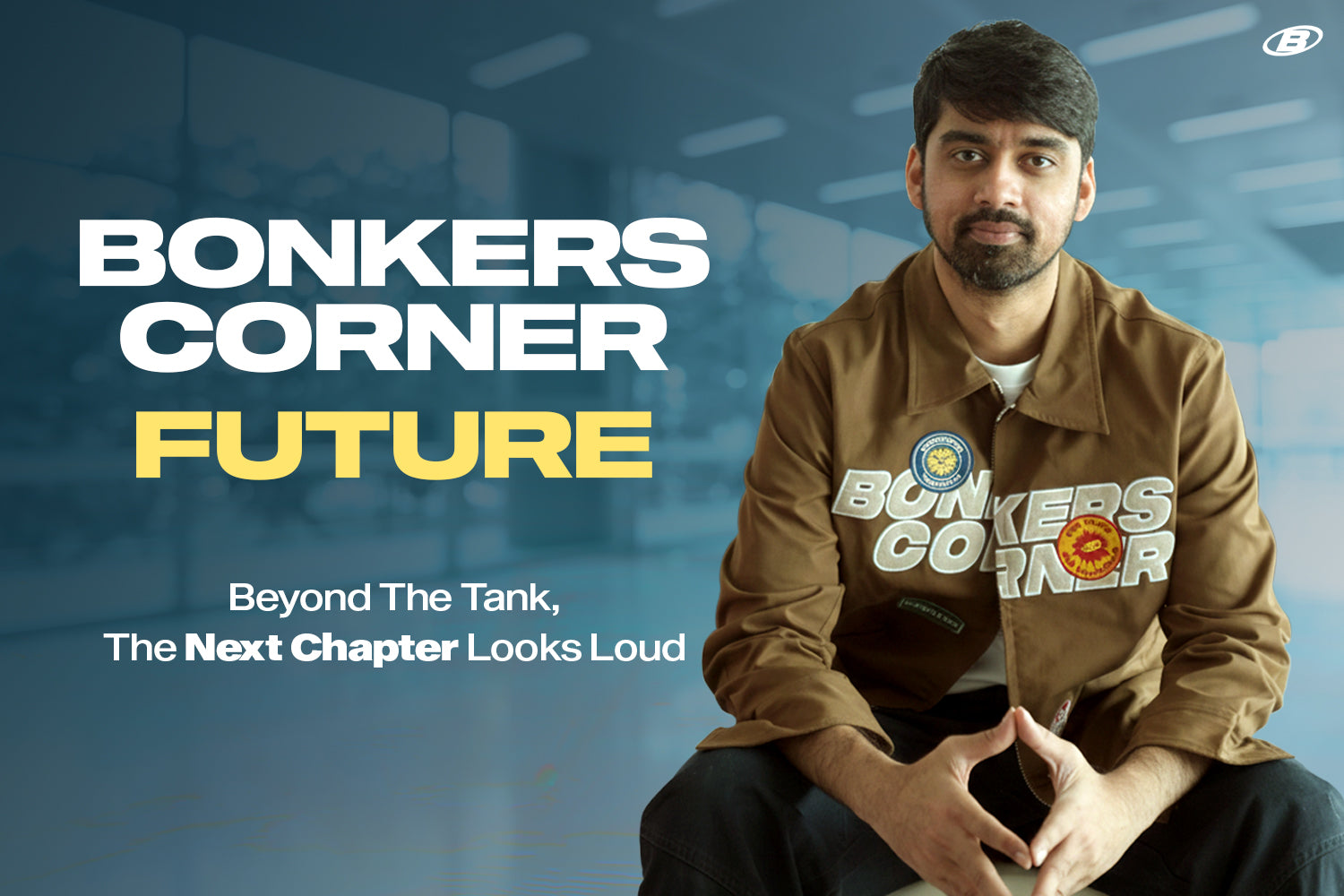 Bonkers Corner Future: Beyond the Tank & Towards an Empire
