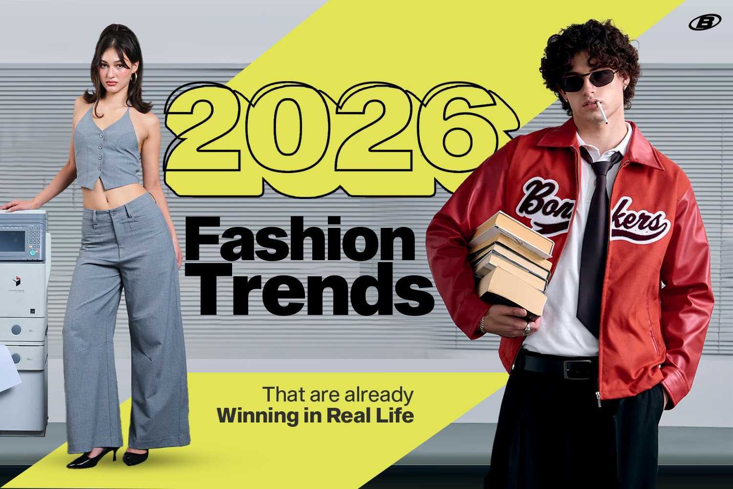 2026 Fashion Trends That Are Already Winning IRL