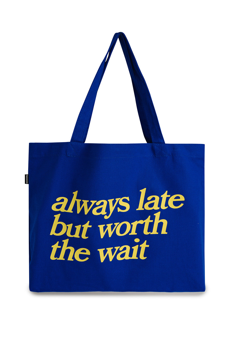 Worth The Wait Tote - BonkersCorner